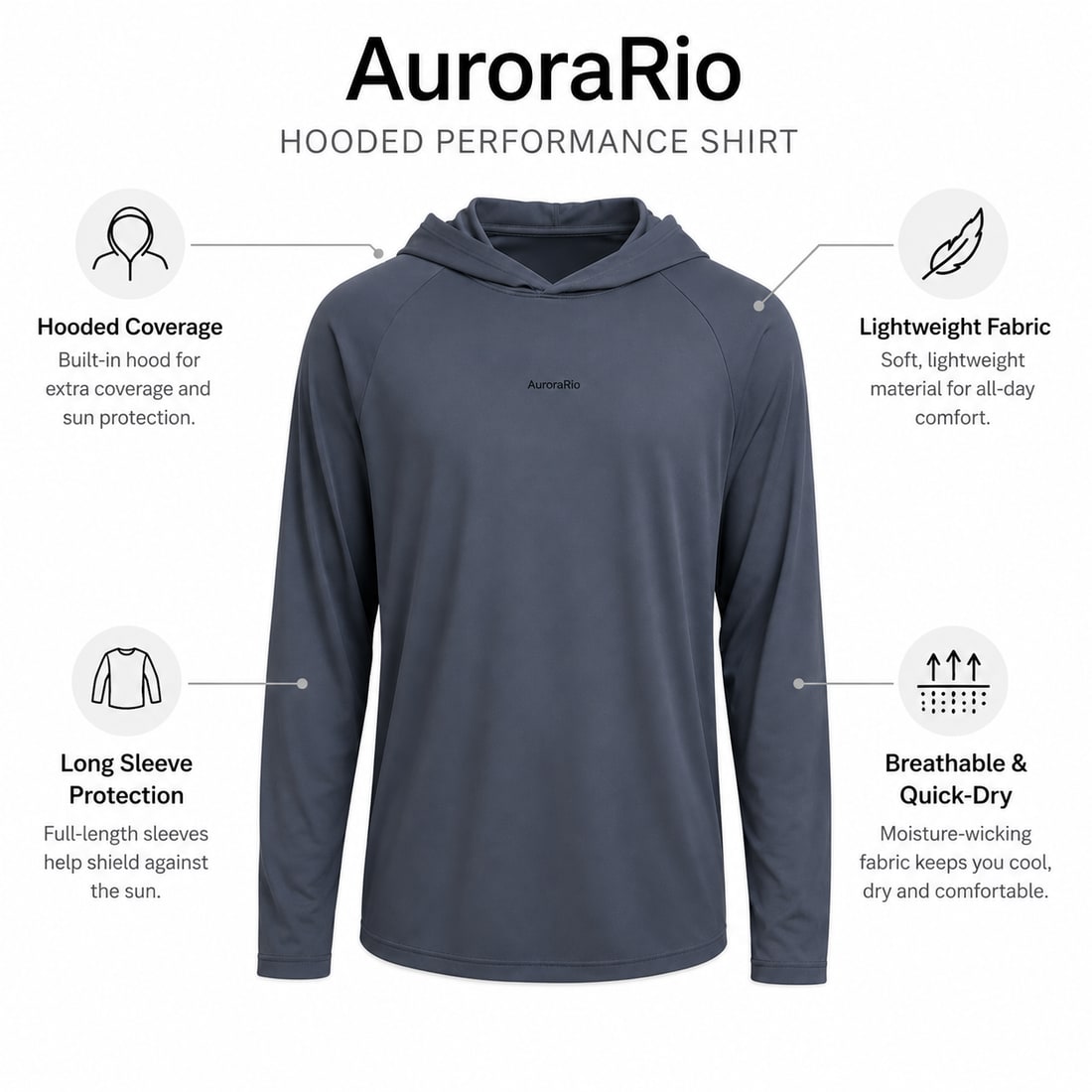 AuroraRio hooded performance shirt features — hood coverage, lightweight fabric, long-sleeve protection, breathable quick-dry